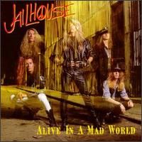 Alive In A Mad World