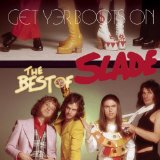 Get Yer Boots On: The Best of Slade
