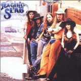 Raging Slab