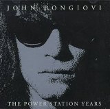 The Power Station Years: The Unreleased Recordings
