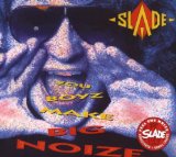 You Boyz Make Big Noize
