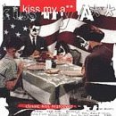 Kiss My Ass