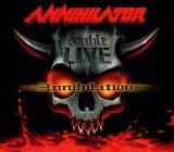 Double Live Annihilation Disc 1