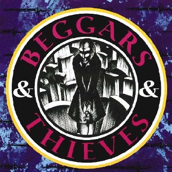 Beggars & Thieves