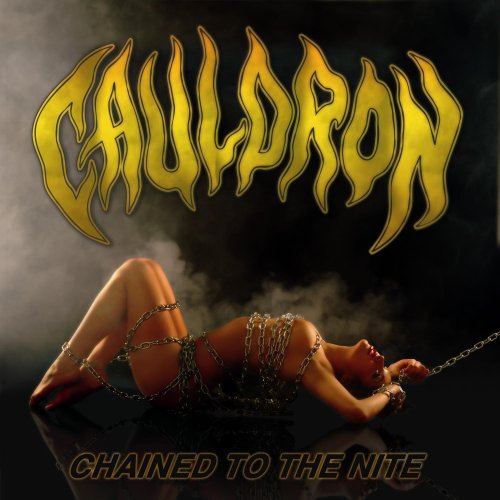 Chained to the Nite (Limited Edition)