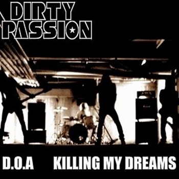 D.O.A. Killing My Dreams