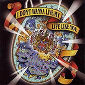 I Don't Wanna Live My Life Like You (EP)