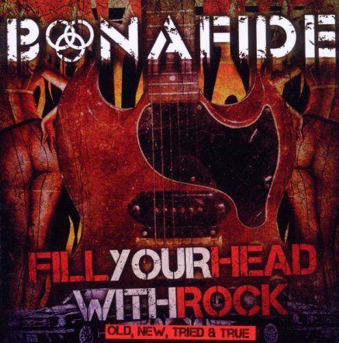 Fill Your Head With Rock