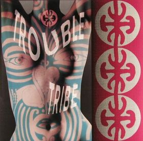 Trouble Tribe