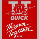 Thrown Together Live